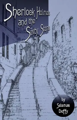 Sherlock Holmes und die sechzig Schritte - Sherlock Holmes and The Sixty Steps