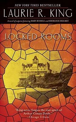 Verschlossene Räume: Ein Spannungsroman mit Mary Russell und Sherlock Holmes - Locked Rooms: A Novel of Suspense Featuring Mary Russell and Sherlock Holmes