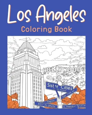 Los Angeles Malbuch - Los Angeles Coloring Book