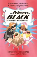 Die Prinzessin in Schwarz und der Schrecken der Wissenschaftsmesse - Princess in Black and the Science Fair Scare