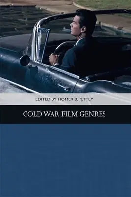 Filmgattungen des Kalten Krieges - Cold War Film Genres