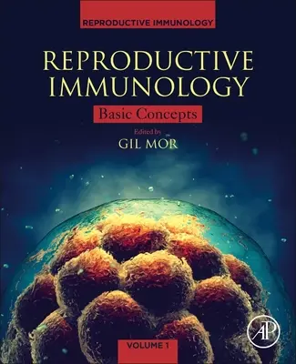 Reproduktive Immunologie: Grundlegende Konzepte - Reproductive Immunology: Basic Concepts