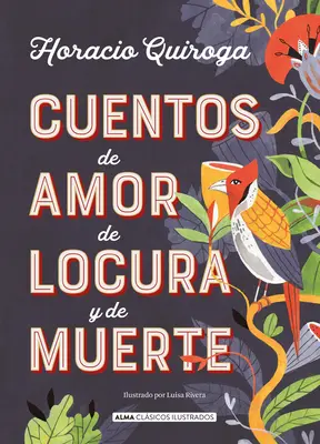 Liebesgeschichten von Locura und Muerte - Cuentos de Amor de Locura Y de Muerte