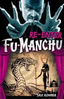 Fu-Manchu: Wiedereinstieg in Fu-Manchu - Fu-Manchu: Re-Enter Fu-Manchu