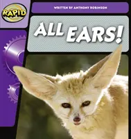 Rapid Phonics Stufe 2: Alle Ohren auf! (Sachbuch) - Rapid Phonics Step 2: All Ears! (Non-fiction)