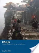 Ronin: Skirmish Wargames im Zeitalter der Samurai - Ronin: Skirmish Wargames in the Age of the Samurai