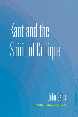 Kant und der Geist der Kritik - Kant and the Spirit of Critique