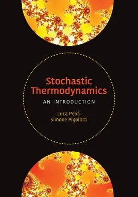 Stochastische Thermodynamik: Eine Einführung - Stochastic Thermodynamics: An Introduction