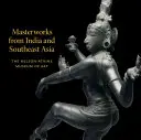 Meisterwerke aus Indien und Südostasien - Masterworks from India and Southeast Asia