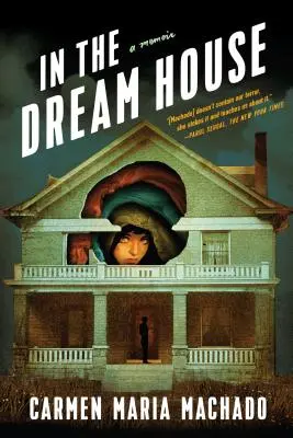 Im Traumhaus: Eine Erinnerung - In the Dream House: A Memoir