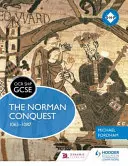 OCR GCSE Geschichte Shp: Die normannische Eroberung 1065-1087 - OCR GCSE History Shp: The Norman Conquest 1065-1087