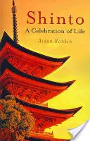 Shinto: Eine Feier des Lebens - Shinto: A Celebration of Life