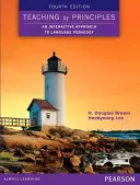 Lehren nach Grundsätzen: Ein interaktiver Ansatz für die Sprachpädagogik - Teaching by Principles: An Interactive Approach to Language Pedagogy