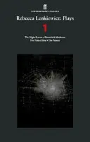 Rebecca Lenkiewicz: Theaterstücke 1 - Die Nachtsaison; Shoreditch Madonna; Ihre nackte Haut; Der Maler - Rebecca Lenkiewicz: Plays 1 - The Night Season; Shoreditch Madonna; Her Naked Skin; The Painter