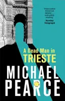 Ein toter Mann in Triest - A Dead Man in Trieste