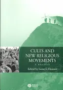 Kulte und neue religiöse Bewegungen: Ein Lesebuch - Cults and New Religious Movements: A Reader