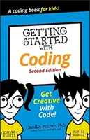 Erste Schritte mit Coding: Werden Sie kreativ mit Code! - Getting Started with Coding: Get Creative with Code!