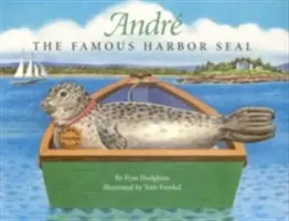 Andre, die berühmte Hafenrobbe - Andre the Famous Harbor Seal