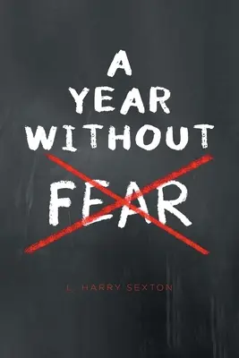 Ein Jahr ohne Furcht - A Year Without Fear