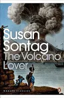 Volcano Lover - Eine Romanze - Volcano Lover - A Romance