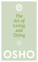 Die Kunst des Lebens und des Sterbens: Das Leben feiern und den Tod zelebrieren - The Art of Living and Dying: Celebrating Life and Celebrating Death