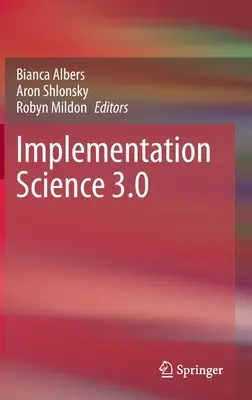 Umsetzung Wissenschaft 3.0 - Implementation Science 3.0