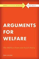 Argumente für Wohlfahrt: Der Wohlfahrtsstaat und die Sozialpolitik - Arguments for Welfare: The Welfare State and Social Policy