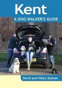 Kent - ein Führer für Hundewanderer - Kent - a Dog Walker's Guide