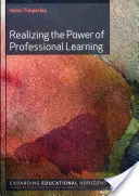 Die Macht des professionellen Lernens erkennen - Realizing the Power of Professional Learning