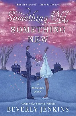 Etwas Altes, etwas Neues: Ein Blessings-Roman - Something Old, Something New: A Blessings Novel