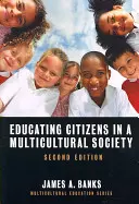 Erziehung von Bürgern in einer multikulturellen Gesellschaft - Educating Citizens in a Multicultural Society