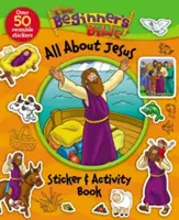 Die Anfängerbibel Alles über Jesus: Aufkleber und Beschäftigungsbuch - The Beginner's Bible All about Jesus Sticker and Activity Book