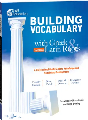 Wortschatzaufbau mit griechischen und lateinischen Wurzeln: Ein professioneller Leitfaden zur Wortkenntnis und Wortschatzentwicklung - Building Vocabulary with Greek and Latin Roots: A Professional Guide to Word Knowledge and Vocabulary Development