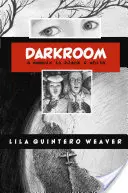 Dunkelkammer: Ein Memoir in Schwarz-Weiß - Darkroom: A Memoir in Black and White