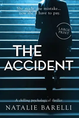 Der Unfall: Ein gruseliger Psychothriller - The Accident: A chilling psychological thriller