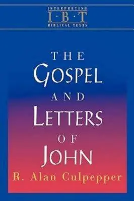 Das Evangelium und die Briefe des Johannes: Reihe Biblische Texte auslegen - The Gospel and Letters of John: Interpreting Biblical Texts Series