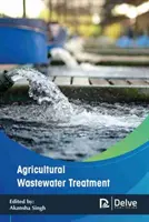 Landwirtschaftliche Abwasserbehandlung - Agricultural Wastewater Treatment