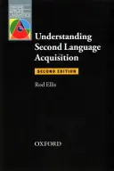 Zweitsprachenerwerb verstehen: Zweite Auflage - Understanding Second Language Acquisition: Second Edition