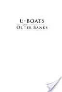 U-Boote vor den Outer Banks: Schatten im Mondlicht - U-Boats Off the Outer Banks: Shadows in the Moonlight