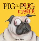 Schwein der Fibber (Bibliotheksausgabe) - Pig the Fibber (Library Edition)