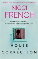 House of Correction - Ein wendungsreicher und schockierender Thriller vom Meister der psychologischen Spannung - House of Correction - A twisty and shocking thriller from the master of psychological suspense