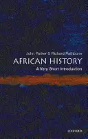 Afrikanische Geschichte: Eine sehr kurze Einführung - African History: A Very Short Introduction