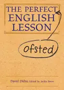 Die perfekte (Ofsted) Englischstunde - The Perfect (Ofsted) English Lesson