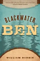 Schwarzwasser-Ben - Blackwater Ben