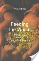 Die Welt ernähren - Feeding the World