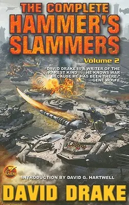 Die kompletten Hammer's Slammers, Band 2 - The Complete Hammer's Slammers, Volume 2