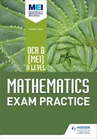 OCR B [MEI] A Level Mathematik Prüfungsaufgaben - OCR B [MEI] A Level Mathematics Exam Practice