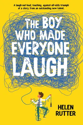 Der Junge, der alle zum Lachen brachte - The Boy Who Made Everyone Laugh