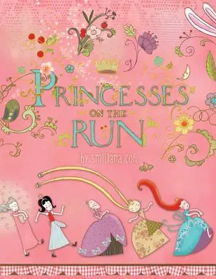 Prinzessinnen auf der Flucht - Princesses on the Run