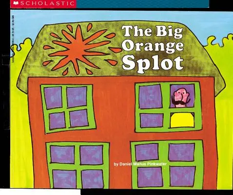 Der große orangefarbene Fleck - The Big Orange Splot